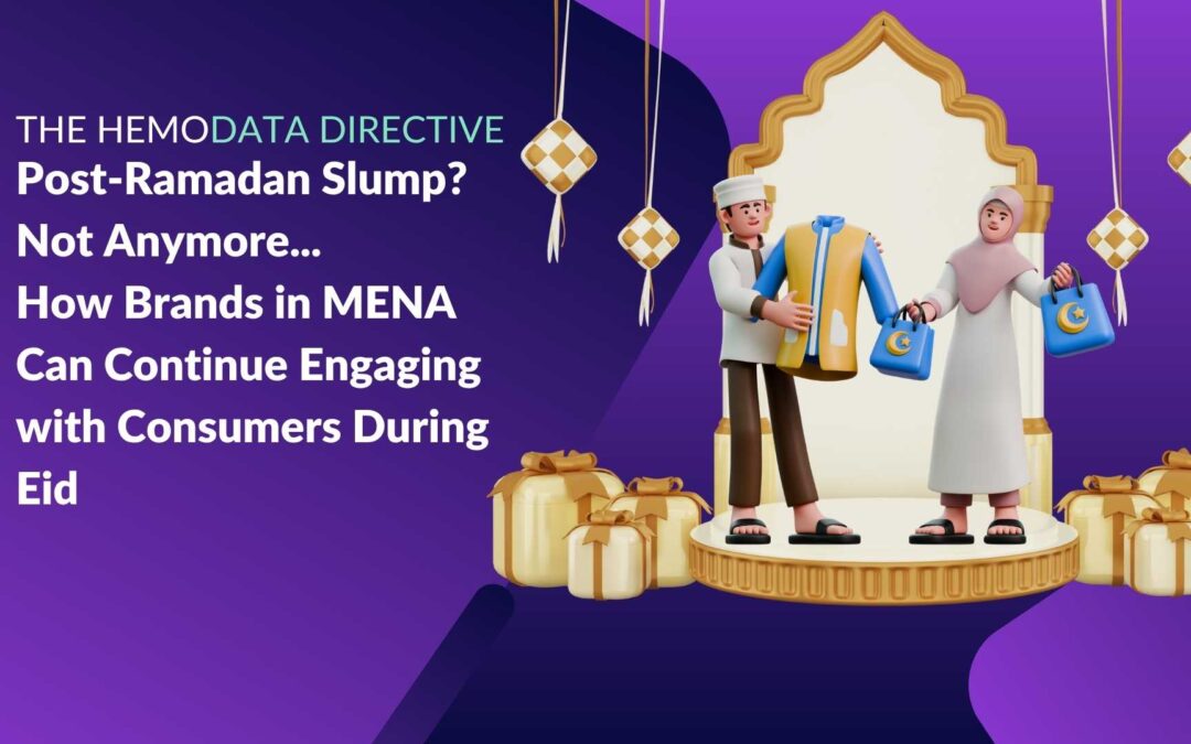 Post-Ramadan Slump? How Brands in MENA Can Continue Engagement During Eid