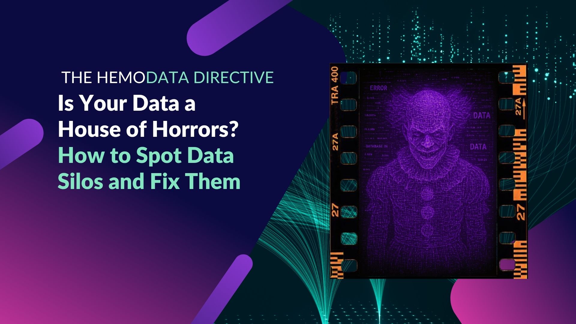data-silos-blog-banner-main Is your Data a House of Horrors? How to Spot Data Silos and Fix them