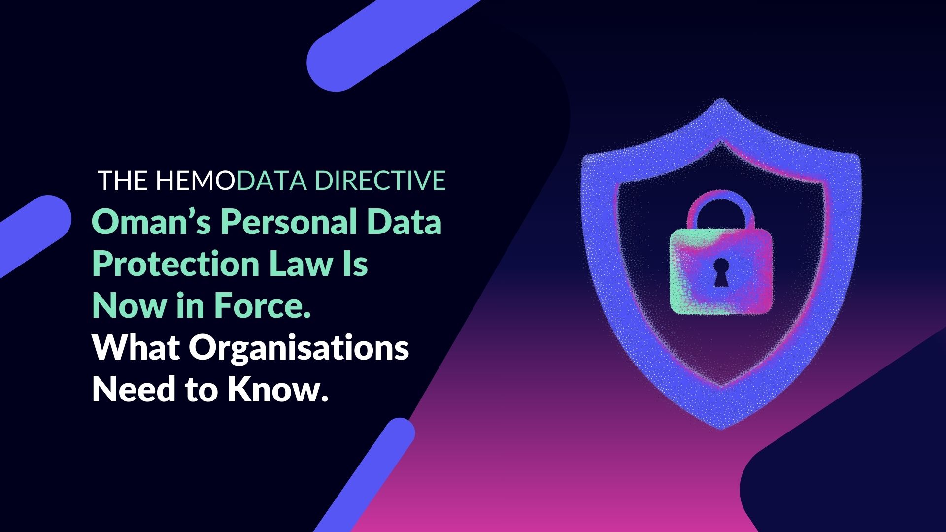 Oman PDPL is now enforced