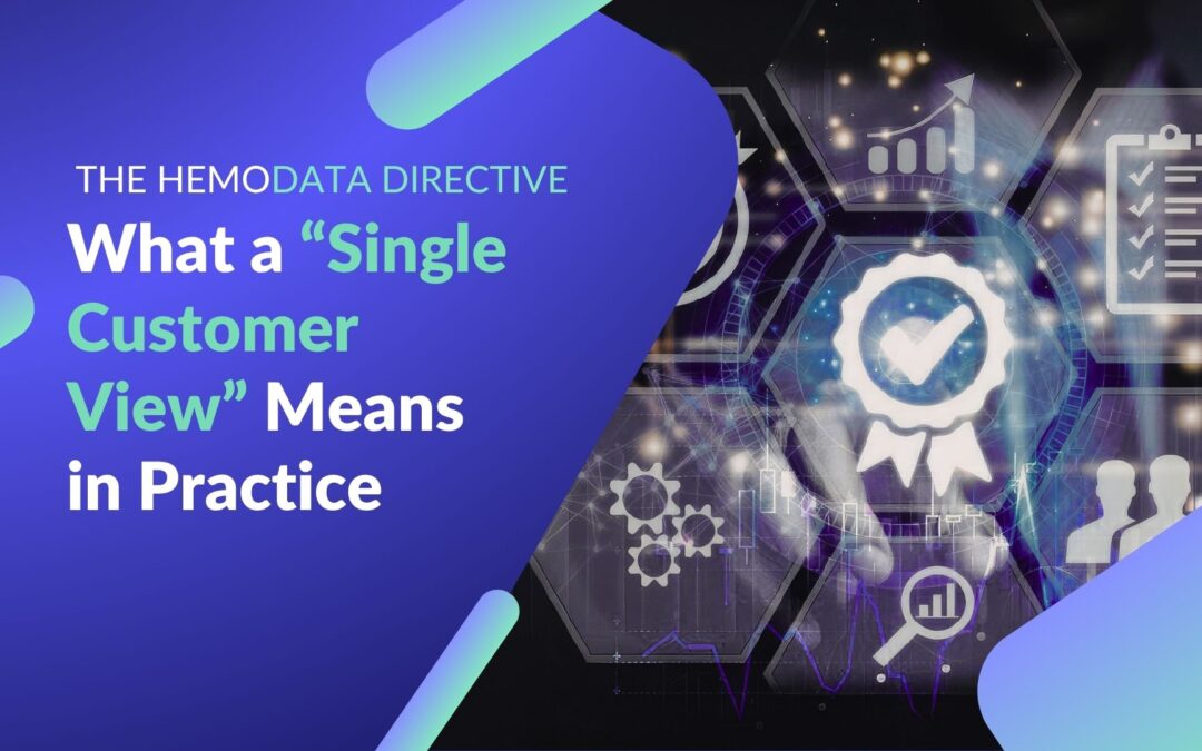 What a “Single Customer View” Means in Practice